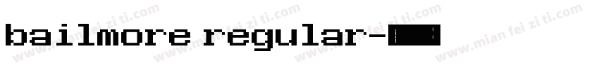 bailmore regular字体转换